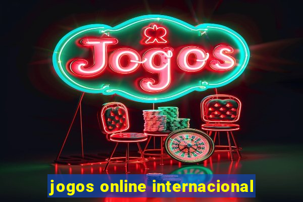 jogos online internacional