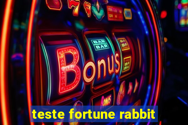 teste fortune rabbit