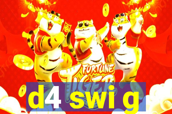 d4 swi g