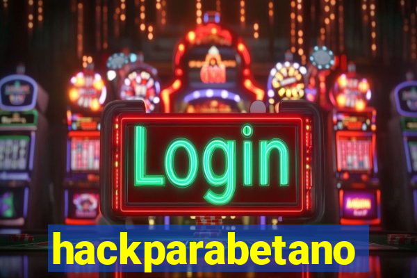 hackparabetano