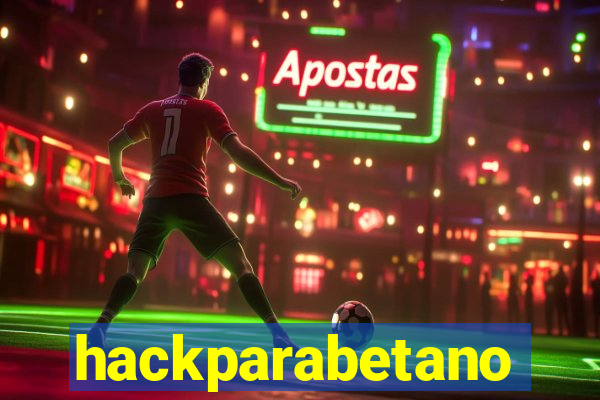 hackparabetano