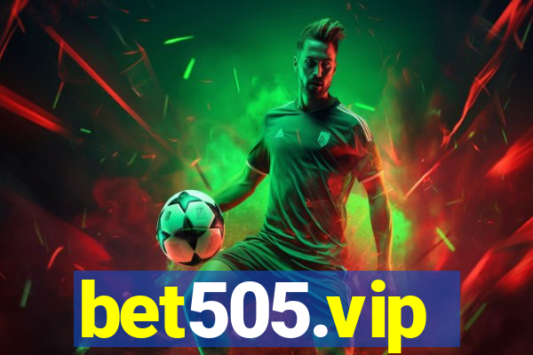 bet505.vip