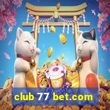 club 77 bet.com