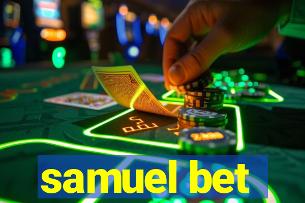 samuel bet