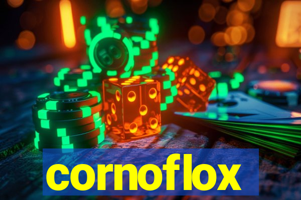 cornoflox