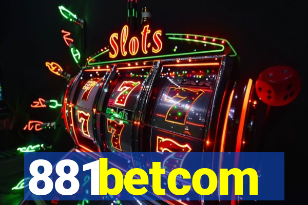 881betcom