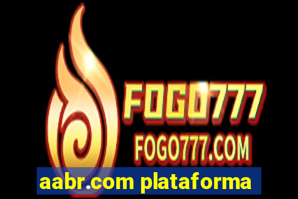 aabr.com plataforma