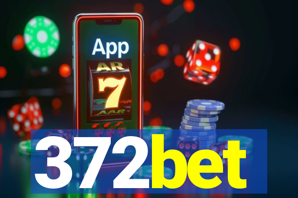 372bet