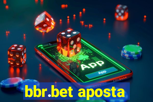 bbr.bet aposta