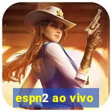 espn2 ao vivo