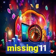 missing11