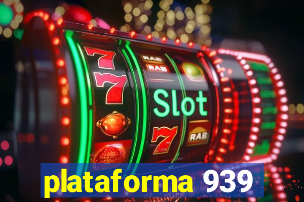 plataforma 939