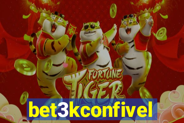 bet3kconfivel