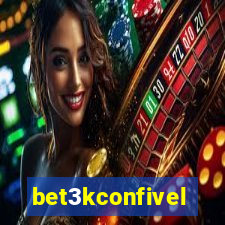 bet3kconfivel