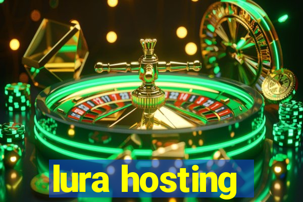 lura hosting