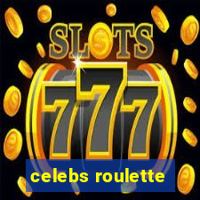 celebs roulette