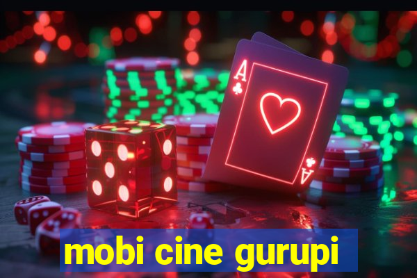 mobi cine gurupi