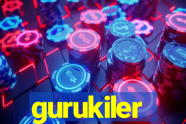 gurukiler