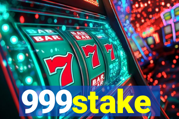 999stake