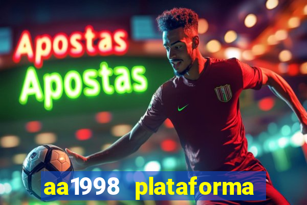 aa1998 plataforma de jogos