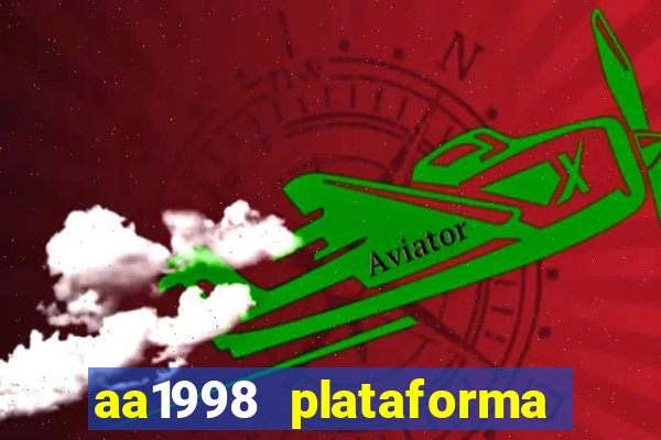 aa1998 plataforma de jogos