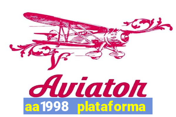 aa1998 plataforma de jogos