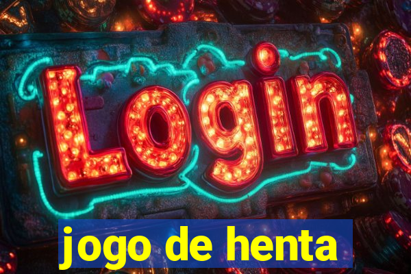 jogo de henta