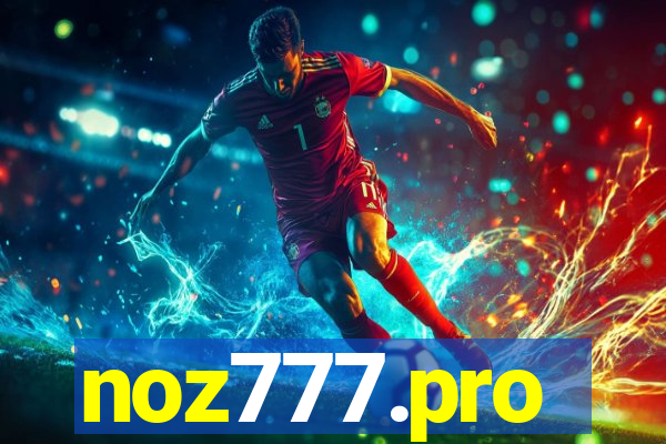 noz777.pro