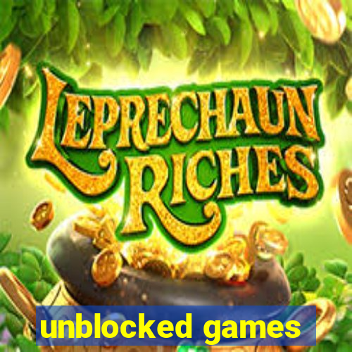 unblocked games