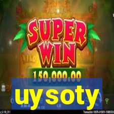 uysoty