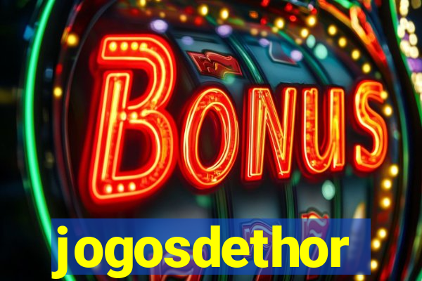 jogosdethor