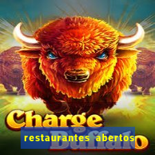 restaurantes abertos no natal porto alegre