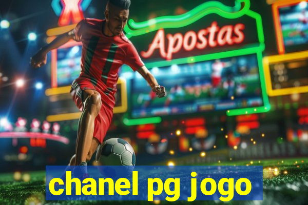 chanel pg jogo