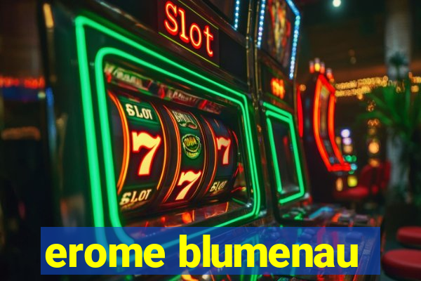 erome blumenau