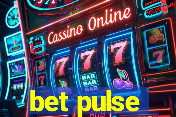 bet pulse