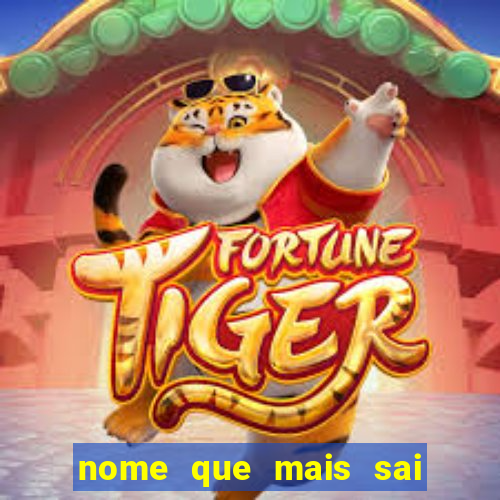 nome que mais sai na rifa cartela da sorte