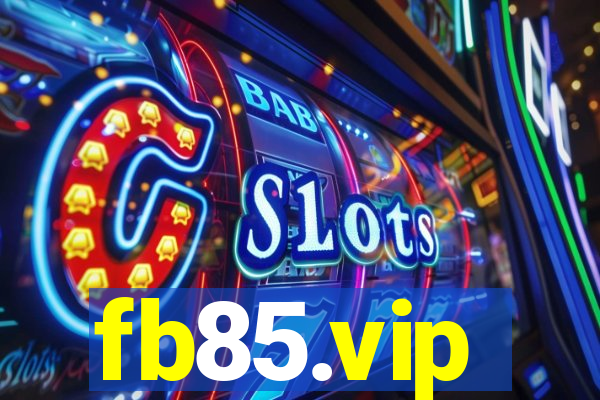 fb85.vip