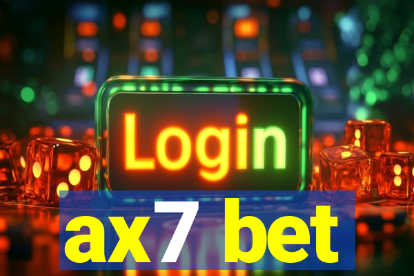 ax7 bet