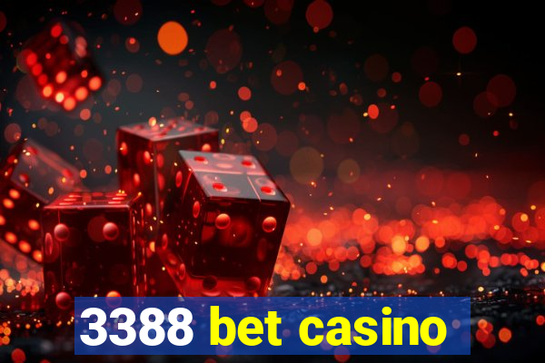 3388 bet casino