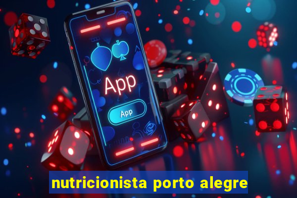 nutricionista porto alegre