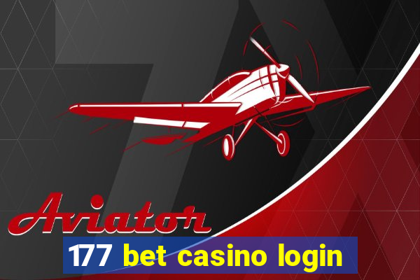 177 bet casino login