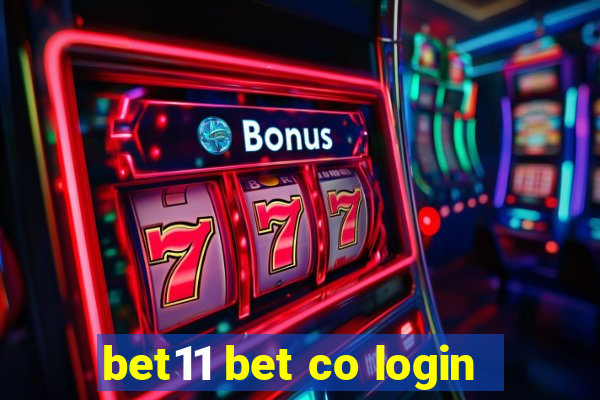 bet11 bet co login