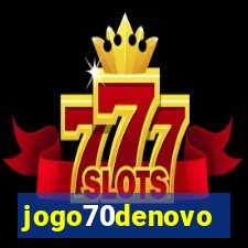 jogo70denovo