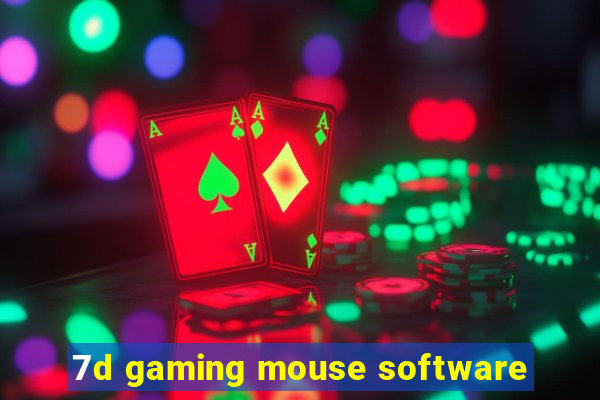 7d gaming mouse software