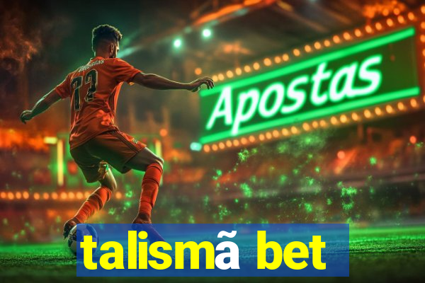 talismã bet