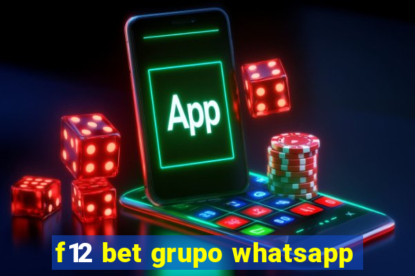 f12 bet grupo whatsapp