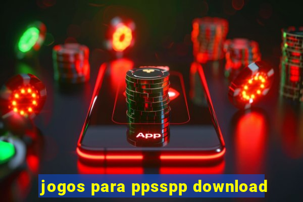 jogos para ppsspp download