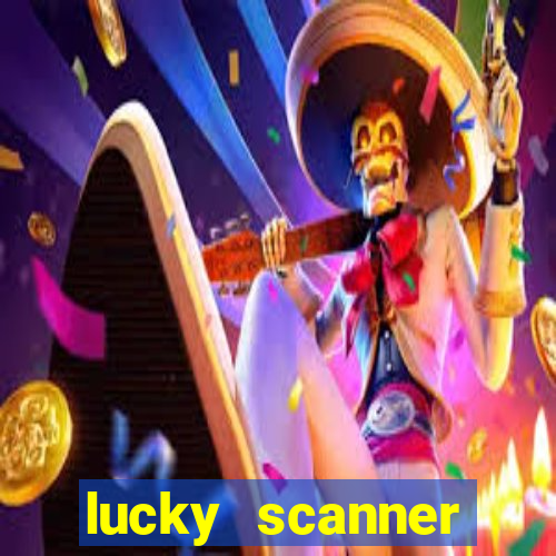 lucky scanner leitor da sorte