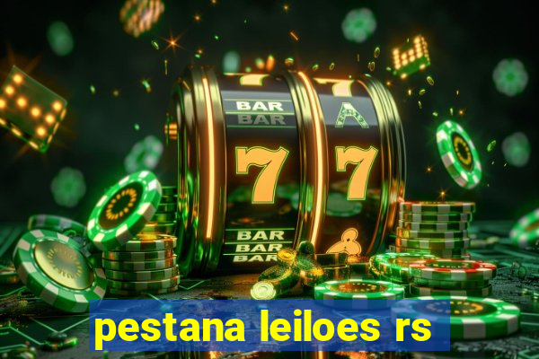 pestana leiloes rs