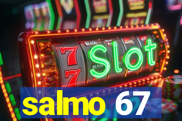 salmo 67